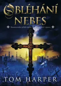 Obléhání nebes (poškozená) - Tom Harper
