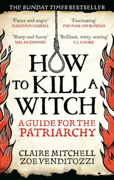 HOW TO KILL A WITCH - Claire Mitchell, Zoe Venditozzi