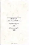 Etymologie XII - Isidor ze Sevilly