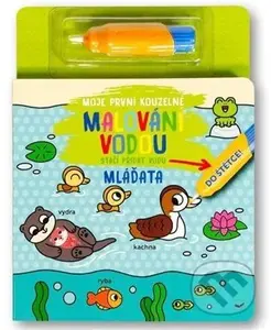 Moje první kouzelné malování vodou Mláďata - -