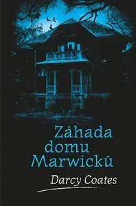 Záhada domu Marwicků (poškozená) - Darcy Coates