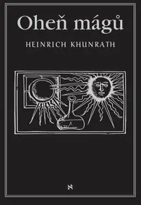 Oheň mágů (poškozená) - Heinrich Khunrath
