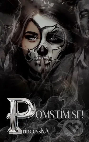 Pomstím se! - PrincessKA