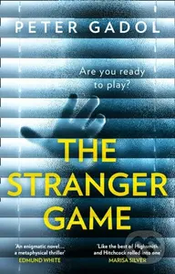The Stranger Game - Peter Gadol