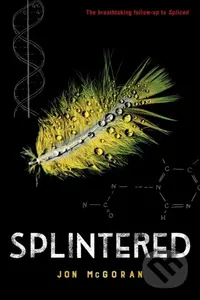 Splintered - Jon Mcgoran - kniha z kategorie Pro děti