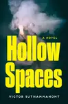 Hollow Spaces - Victor Suthammanont