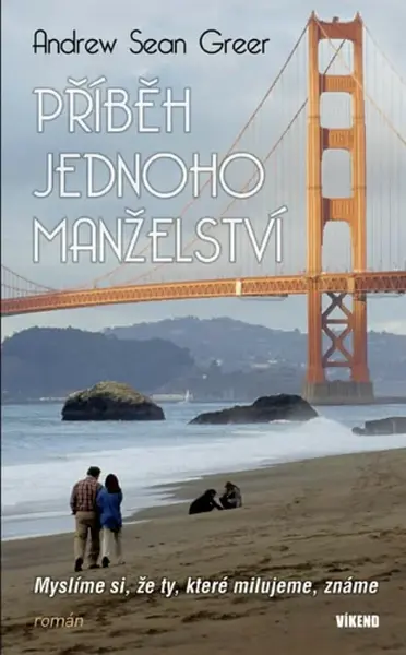 Příběh jednoho manželství (poškozená) - Andrew Sean Greer