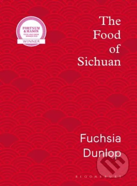 The Food of Sichuan - Fuchsia Dunlop - kniha z kategorie Pro děti