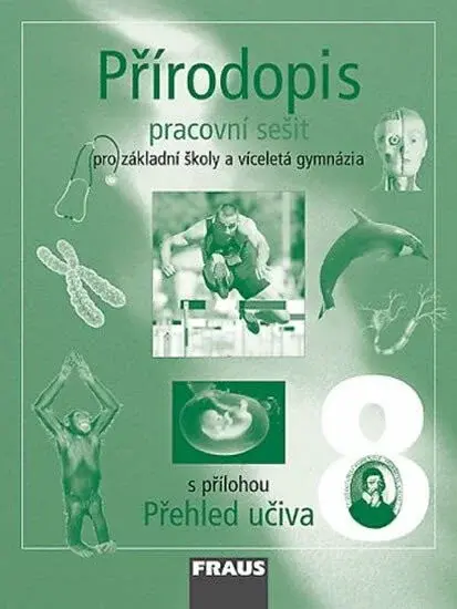 Přírodopis 8 pro ZŠ a víceletá gymnázia - Pracovní sešit (poškozená)