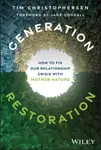 Generation Restoration - Tim Christophersen