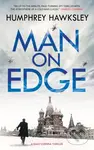 Man on Edge - Humphrey Hawksley - kniha z kategorie Thrillery