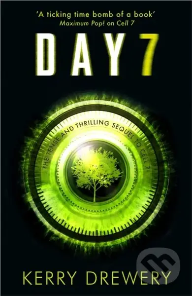 Day 7 (A Tense, Timely, Reality TV Thriller That Will Keep You On The Edge Of Your Seat) - kniha z kategorie Pro děti