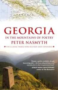 Georgia in the Mountains of Poetry - Peter Nasmyth
