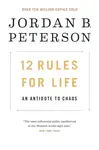 12 Rules for Life - Jordan B. Peterson