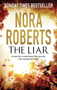 The Liar - Nora Robertsová