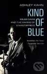 Kind of Blue (Miles Davis and the Making of a Masterpiece) - kniha z kategorie Umění, design a architektura