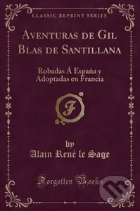 Aventuras De Gil Blas De Santillana - Alain Rene le Sage - kniha z kategorie Společenská beletrie