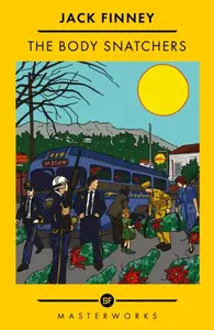 The Body Snatchers - Jack Finney