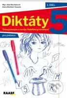 Diktáty pre 5. ročník I - Júlia Machánová, Klára Meňhert Kausitz - kniha z kategorie 2. stupeň