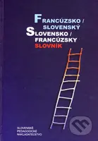 Francúzsko-slovenský a slovensko-francúzsky slovník - kniha z kategorie Jazykové učebnice a slovníky