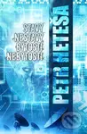 Stavy nestavy, bytosti nebytosti - Petr Heteša - kniha z kategorie Poezie