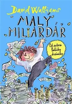 Malý miliardář - David Walliams - kniha z kategorie Pro děti