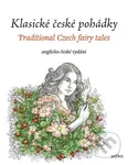 Klasické české pohádky: anglicko-české vydání - Eva Mrázková, Atila Vörös (Ilustrátor) - kniha z kategorie Pohádky