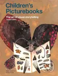 Children's Picturebooks: The Art of Visual Storytelling - kniha z kategorie Humanitní a společenské vědy