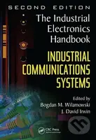 Industrial Communication Systems (The Industrial Electronics Handbook) - kniha z kategorie Odborné a naučné