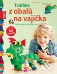 Tvoříme z obalů na vajíčka - Gudrun Schmitt