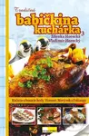 Tradičná babičkina kuchárka 3 (Kačacie a husacie hody, Vianoce, Veľká noc a Fašiangy) - kniha z kategorie Kuchařky