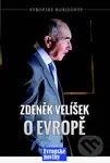 Zdeněk Velíšek o Evropě - Zdeněk Velíšek - kniha z kategorie Reportáže a publicistika