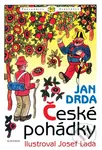 České pohádky - Jan Drda, Josef Lada (Ilustrátor)
