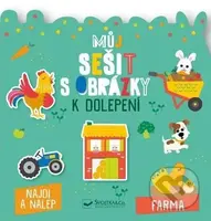 Farma - Můj sešit s obrázky k dolepení - kniha z kategorie Samolepky