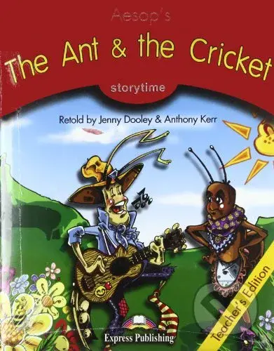 Storytime 2 - The Ant and the Cricket - Teacher´s Edition (+ Audio CD) - kniha z kategorie Jazykové učebnice a slovníky