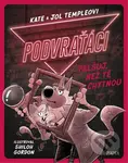 Podvraťáci 2: Falšuj, než tě chytnou - Kate Temple, Jol Temple, Shiloh Gordon (Ilustrátor) - kniha z kategorie Komiksy