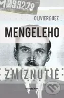 Mengeleho zmiznutie - Olivier Guez - kniha z kategorie Beletrie