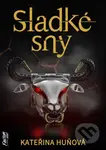 Sladké sny - Kateřina Huňová - kniha z kategorie Sci-fi a fantasy