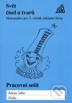 Svět čísel a tvarů Pracovní sešit (Matematika pro 3. ročník základní školy) - kniha z kategorie 1. stupeň