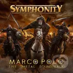 Symphonity: Marco Polo: The Metal Soundtrack - Symphonity: Marco Polo