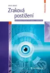Zraková postižení (Behaviorální přístupy při edukaci s pomůckami) - kniha z kategorie Pedagogika