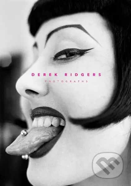 Photographs - Derek Ridgers - kniha z kategorie Fotografie