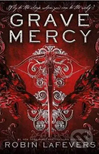 Grave Mercy - Robin LaFevers - kniha z kategorie Sci-fi, fantasy a komiksy
