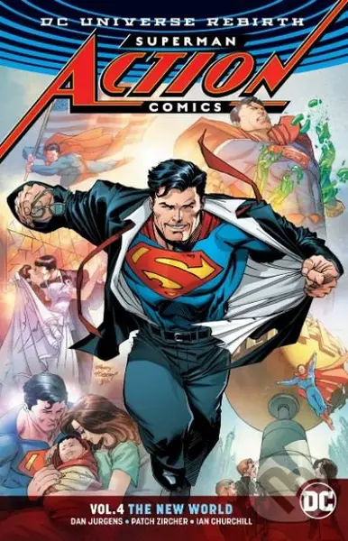 Superman: Action Comics (Volume 4) (The New World) - Dan Jurgens