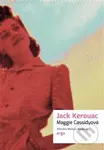 Maggie Cassidyová - Jack Kerouac - kniha z kategorie Detektivky, thrillery a horory