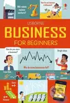 Business for Beginners - Lara Bryan, Rose Hall, Kellan Stover (ilustrácie) - kniha z kategorie Podnikání