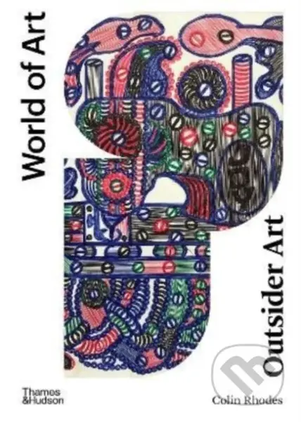 Outsider Art - Colin Rhodes - kniha z kategorie Umění, design a architektura