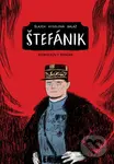 Štefánik (Komiksový román) - Václav Šlajch, Gabriela Kyselová, Michal Baláž - kniha z kategorie Beletrie pro děti