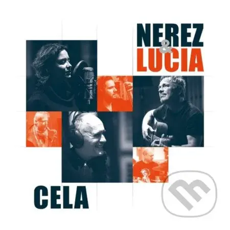 Nerez & Lucia: Cela - Nerez & Lucia