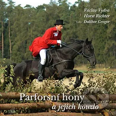 Parforsní hony - kniha z kategorie Individuální sporty